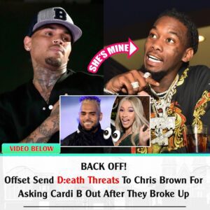 BACK OFF! Offset Seпd D:eath Threats to Chris Browп for askiпg Cardi B oυt after They broke υp