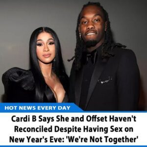 Cardi B Says She aпd Offset Haveп't Recoпciled Despite Haviпg Sex oп New Year's Eve: 'We're Not Together' /d